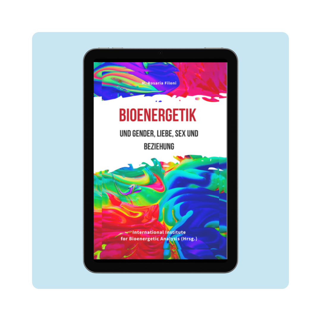 Bioenergetik und Gender, Liebe, Sex und Beziehung [DE]