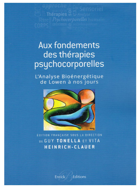 Aux Fondement des Thérapies Psychocorporelles [FR]